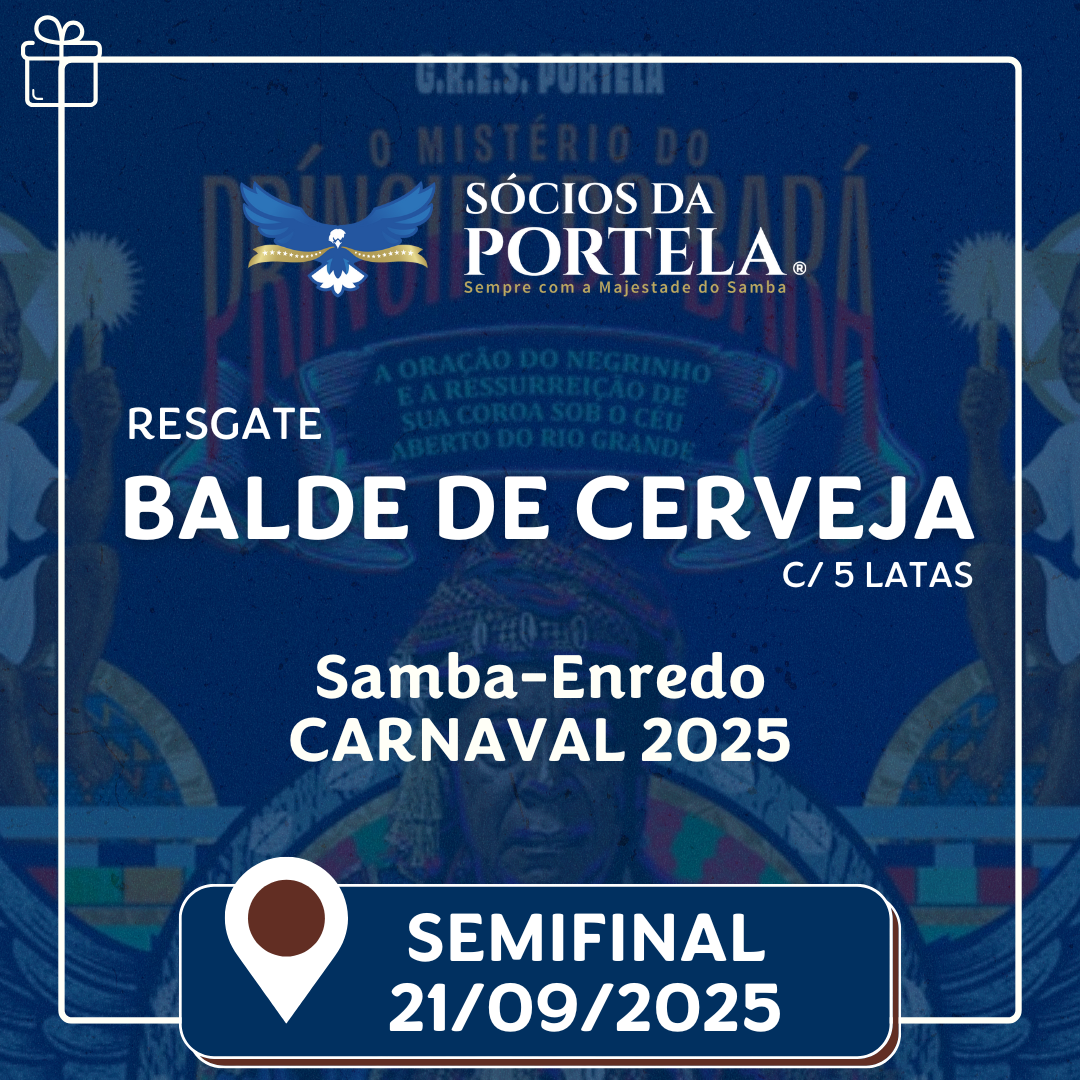 Balde de cerveja (5 latas) semifinal Samba-Enredo 2026